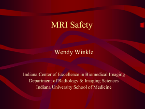 MRI Safety - Indiana CTSI