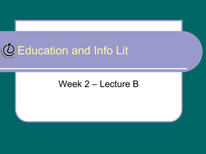 Lecture Slides: Education and Information Literacy