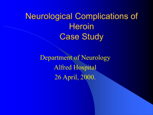 Neurological Complications of Heroin