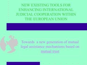 new existing tools for enhancing international judicial cooperation