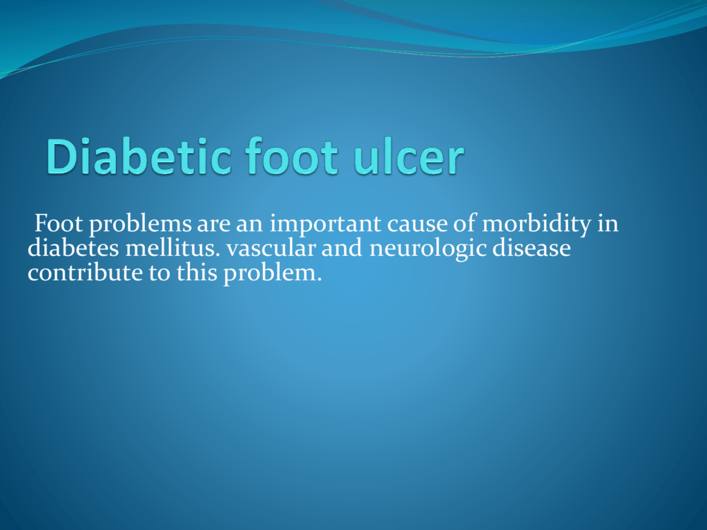 Diabetes láb multidisciplináris megközelítése - ppt letölteni