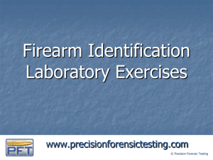 Basic Forensic Firearm Laboratory Exercise