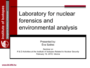 Laboratory for nuclear forensics and environmental analysis
