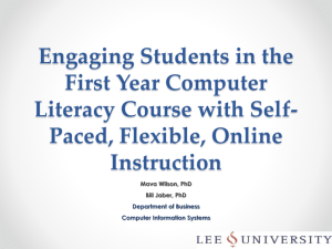 Engaging Students in the First Year Computer Literacy Course with