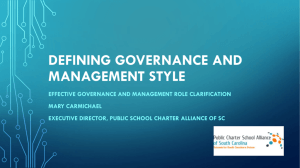 Defining Governance and Management Style Effective governance