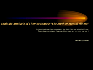Dialogic Analysis of Thomas Szasz's “The Myth of Mental Illness