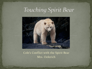 Touching Spirit Bear - Mrs. Oelerich's Website