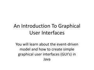 Introduction to programming graphic user interfaces in Java