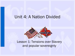 Tensions over slavery LI