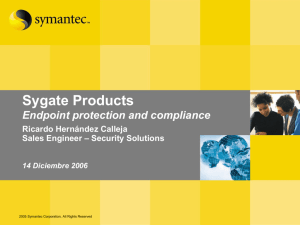 Sales Training - Symantec Sygate Products