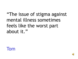 Lecture 5: The stigma of mental illness