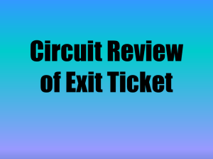 Circuit Review of Exit Ticket