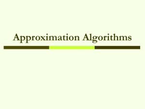 Chapter 8 Approximate Algorithms