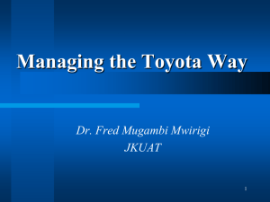 Lecture 10 Managing the Toyota Way