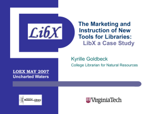 The Marketing and Instruction of New Tools for Libraries