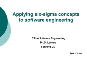 Six sigma lecture - Jenny - Software Verification and Validation