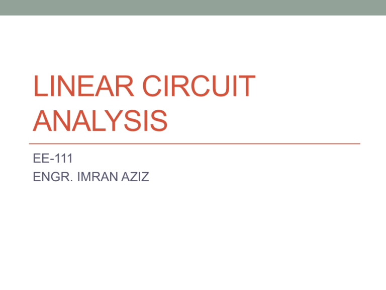 What Is Linear Circuit Analysis