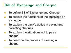 Bill of Exchange and Cheque