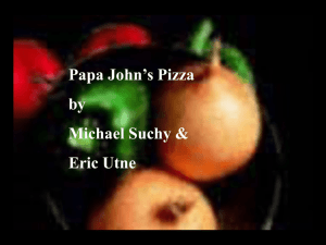 Papa John's Pizza by Michael Suchy & Eric Utne