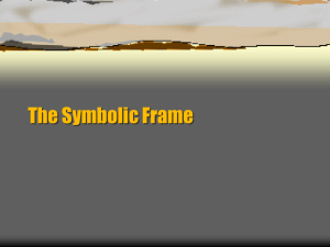 The Symbolic Frame