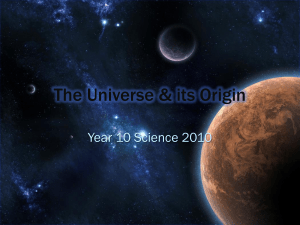 The Universe & its Origin