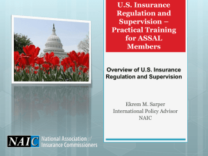 Overview of U.S. Insurance Regulation and Supervision