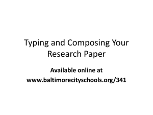 Typing Your Research Paper - Baltimore City Public School System