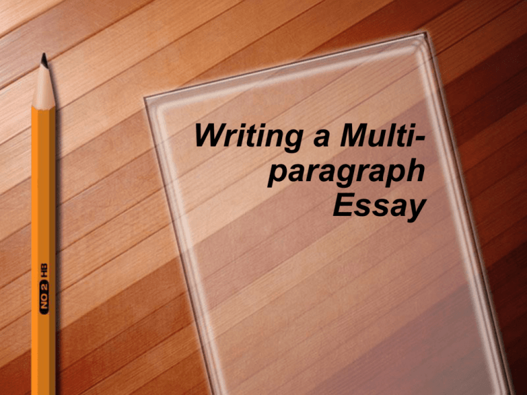 how many words should a multi paragraph essay be