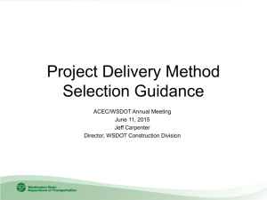 Project Delivery Method Selection Guidance