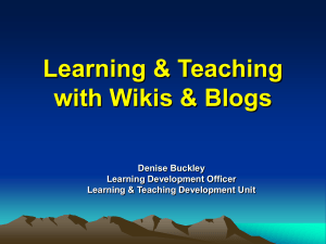 Learning & Teaching with Wiki's & Blogs