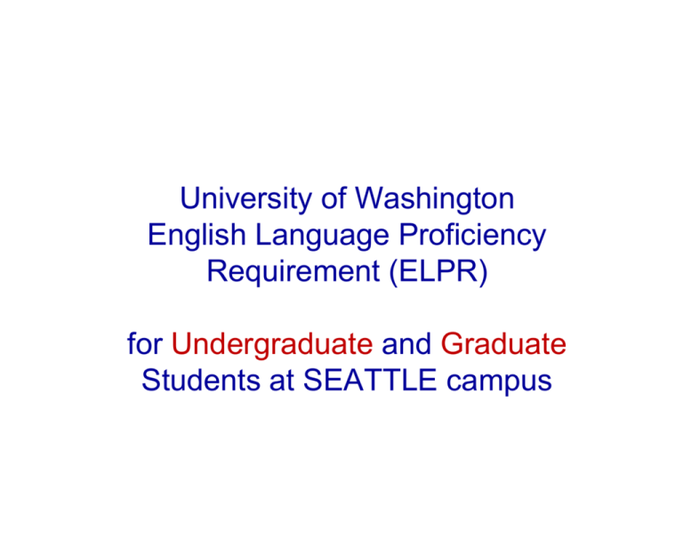 university-of-washington-english-language-proficiency-requirement