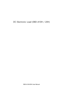 DC Electronic Load (EBD-A10H / 20H) 1. Feature Overview 1.1