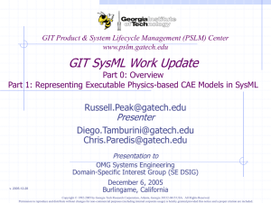 GIT SysML Work Update - Georgia Tech Engineering Information