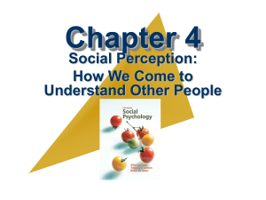 Chapter 4 Social Perception