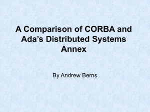 A Comparison of CORBA and Ada's Distributed Systems