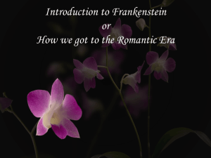 Romanticism and Frankenstein