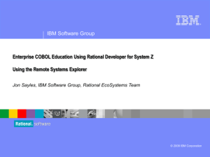 Enterprise COBOL Education Using Rational Developer for