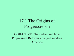 roots and characteristics of progressivism
