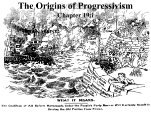 The Origins of Progressivism - Chapter 19:I -