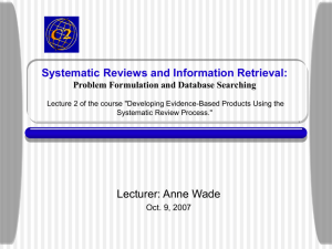 Systematic Reviews and Information Retrieval: Problem Formulation