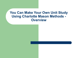 You Can Make Your Own Unit Study Using Charlotte Mason Methods