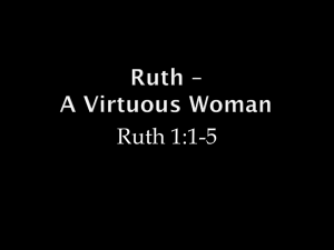 Ruth – A Virtuous Woman - Fifth Street East Church of Christ