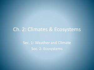 Ch. 2: Climates & Ecosystems
