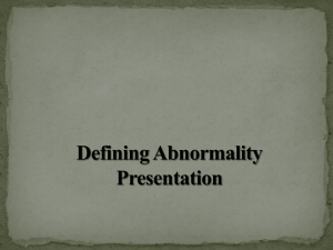 Defining Abnormality Presentation
