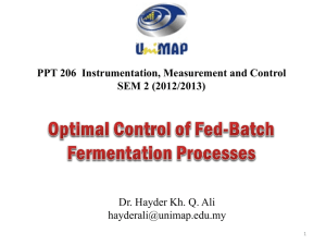 Lect. 11: Optimal Control of Fed-Batch Fermentation