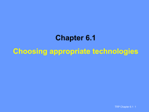Choosing appropriate technologies