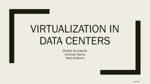 Virtualization in data centers