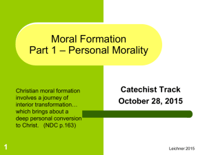 Moral Formation, Part 1