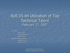 Utilization of Top Technical Talent—Progress Report 2/27/06