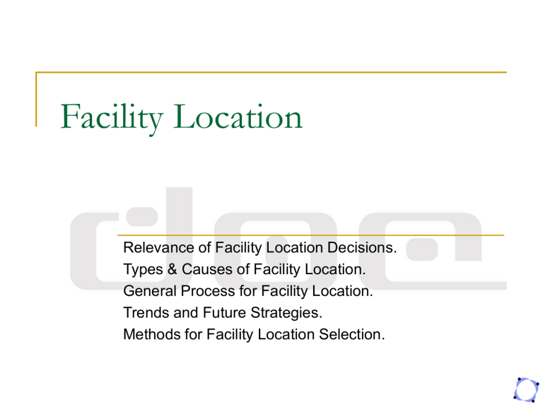 What Is The Importance Of Facility Location